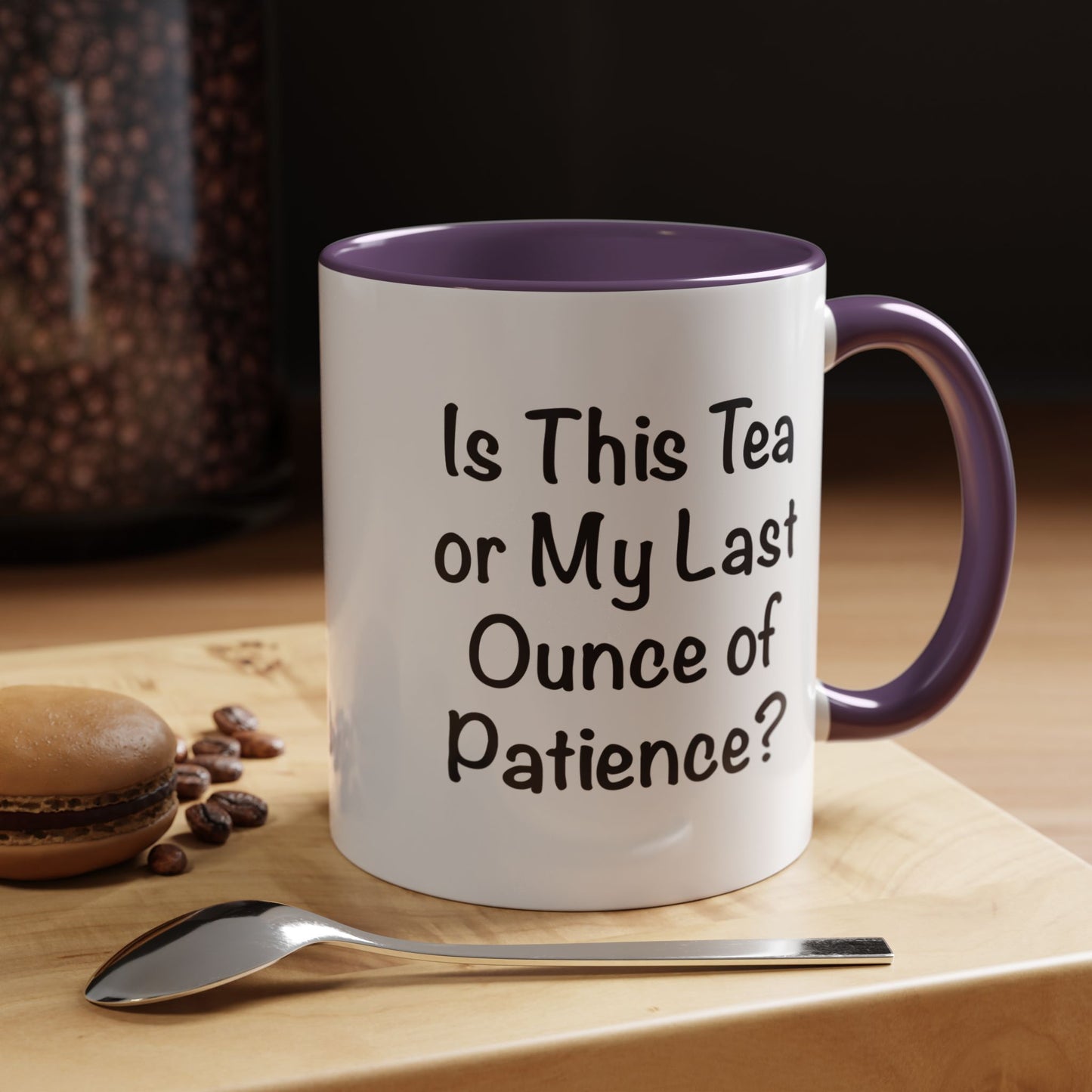Is This Tea or My Last Ounce of Patience Mug – Funny Work Mood Gift