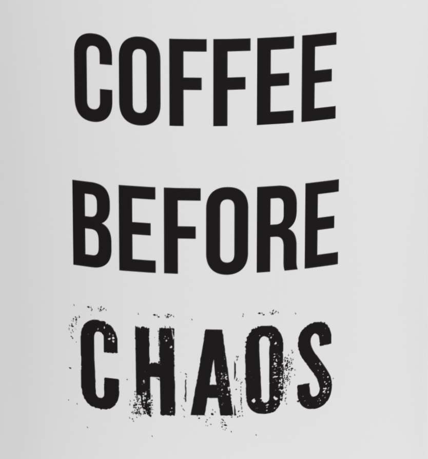 Coffee Before Chaos Mug – Funny Ceramic Gift for Caffeine Addicts
